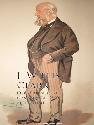 cover image of Old Friends at Cambridge and Elsewhere